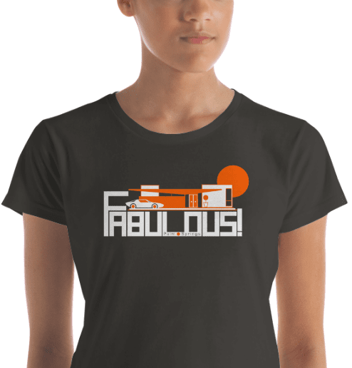 Palm Springs  FABULOUS Women's  Short Sleeve T-Shirt T-Shirt  designed by JOOLcity