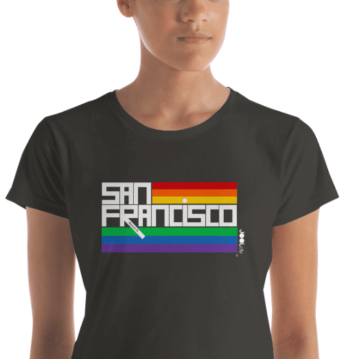San Francisco  PRIDE  Women's  Short Sleeve T-Shirt T-Shirt  designed by JOOLcity